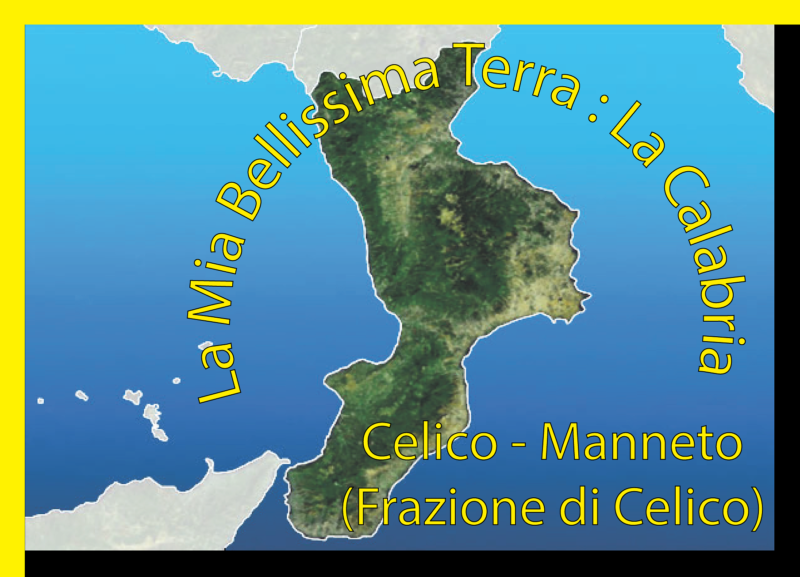 Historical Centre – Celico – Manneto