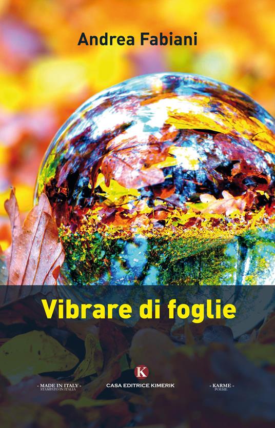 Recensione Libro: “Vibrare di foglie”