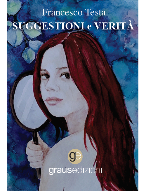 Recensione Libro: ”SUGGESTIONI E VERITÀ”